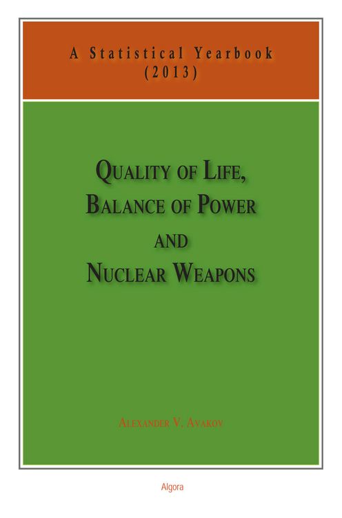 Produktbild: Quality of Life, Balance of Power, and Nuclear Weapons (2013)