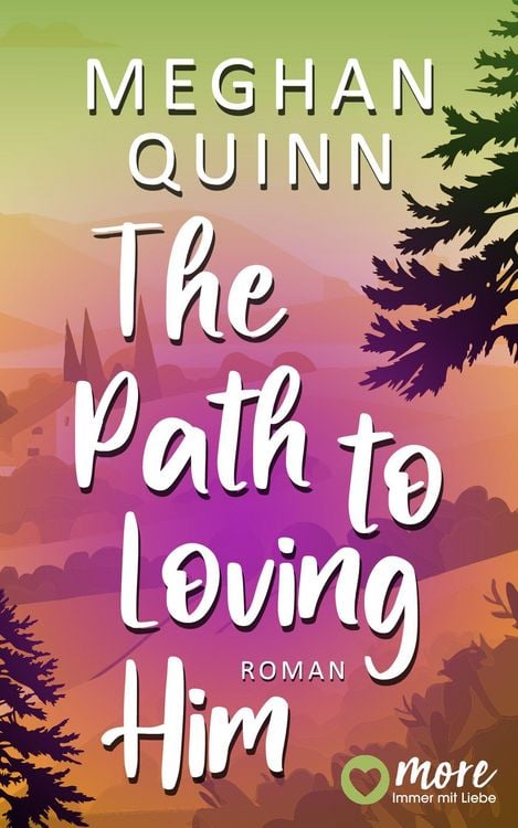 Produktbild: The Path to Loving Him (Nur bei uns!)