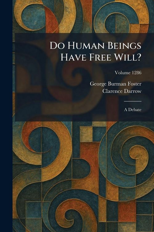 Produktbild: Do Human Beings Have Free Will?