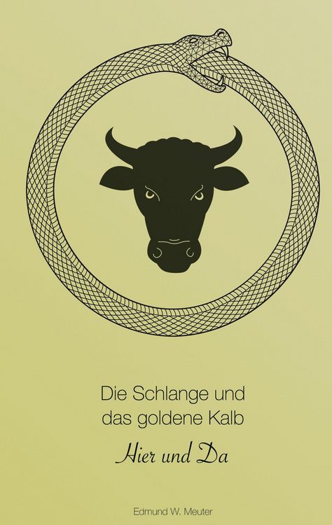 Produktbild: Die Schlange und das goldene Kalb