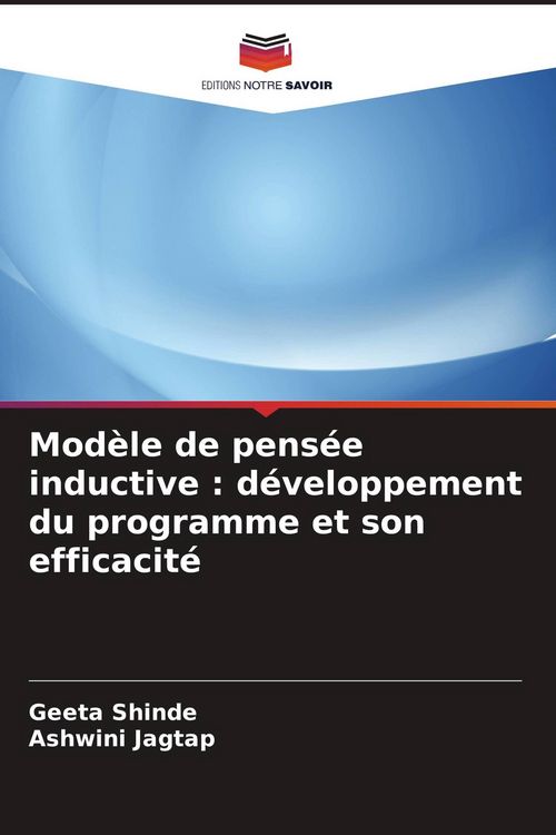 Produktbild: Mod&egrave;le de pens&eacute;e inductive : d&eacute;veloppement du programme et son efficacit&eacute;