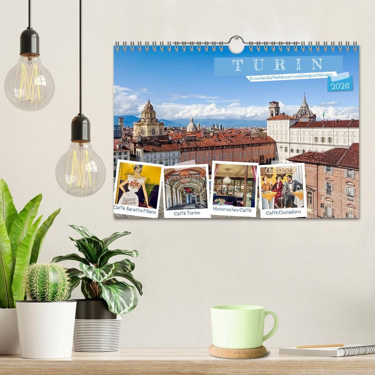 Produktbild: Turin - Zwischen Kaffeeh&auml;usern und K&ouml;nigsschl&ouml;ssern (Wandkalender 2026 DIN A4 quer), CALVENDO Monatskalender