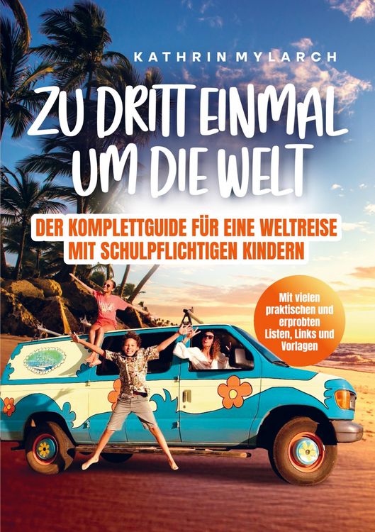 Produktbild: Zu dritt einmal um die Welt