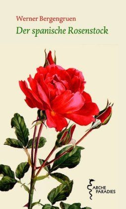 Produktbild: Der spanische Rosenstock