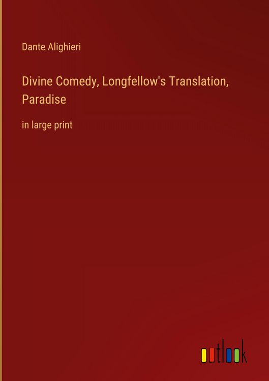 Produktbild: Divine Comedy, Longfellow's Translation, Paradise
