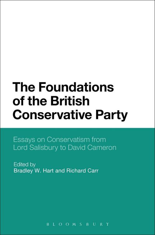 Produktbild: The Foundations of the British Conservative Party
