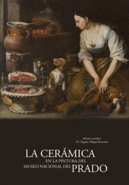 Produktbild: La cer&aacute;mica en la pintura del Museo Nacional del Prado