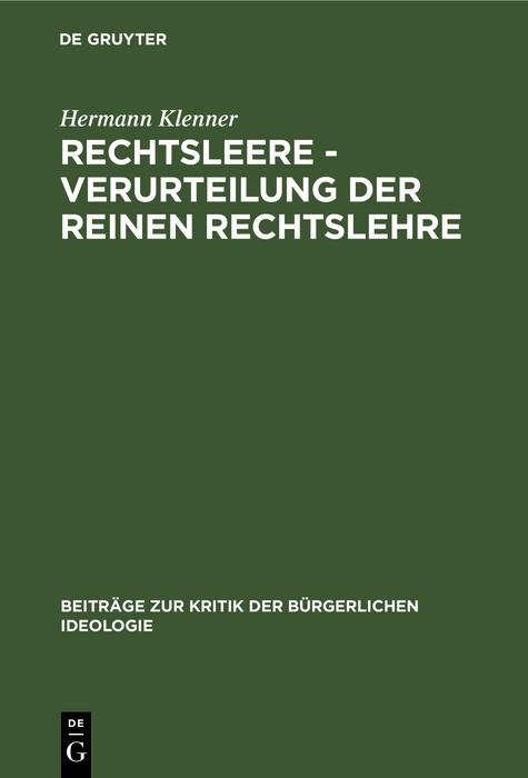 Produktbild: Rechtsleere - Verurteilung der Reinen Rechtslehre