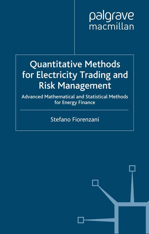 Produktbild: Quantitative Methods for Electricity Trading and Risk Management