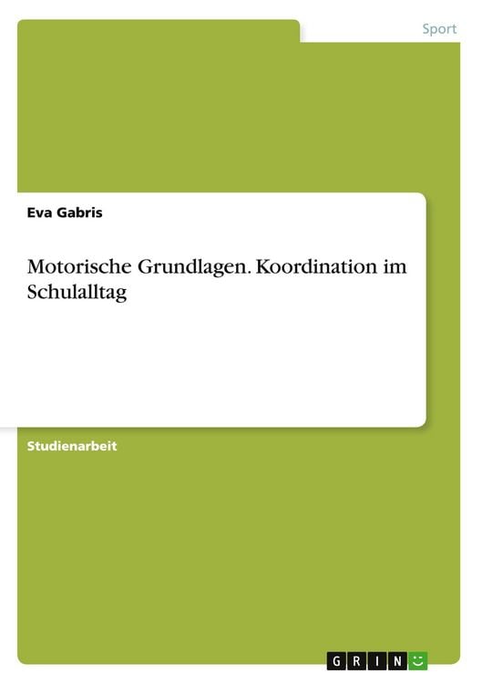 Produktbild: Motorische Grundlagen. Koordination im Schulalltag