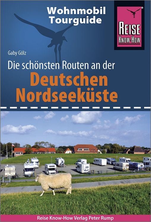 Produktbild: Reise Know-How Wohnmobil-Tourguide Deutsche Nordseek&uuml;ste mit Hamburg und Bremen