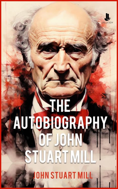Produktbild: The Autobiography of John Stuart Mill
