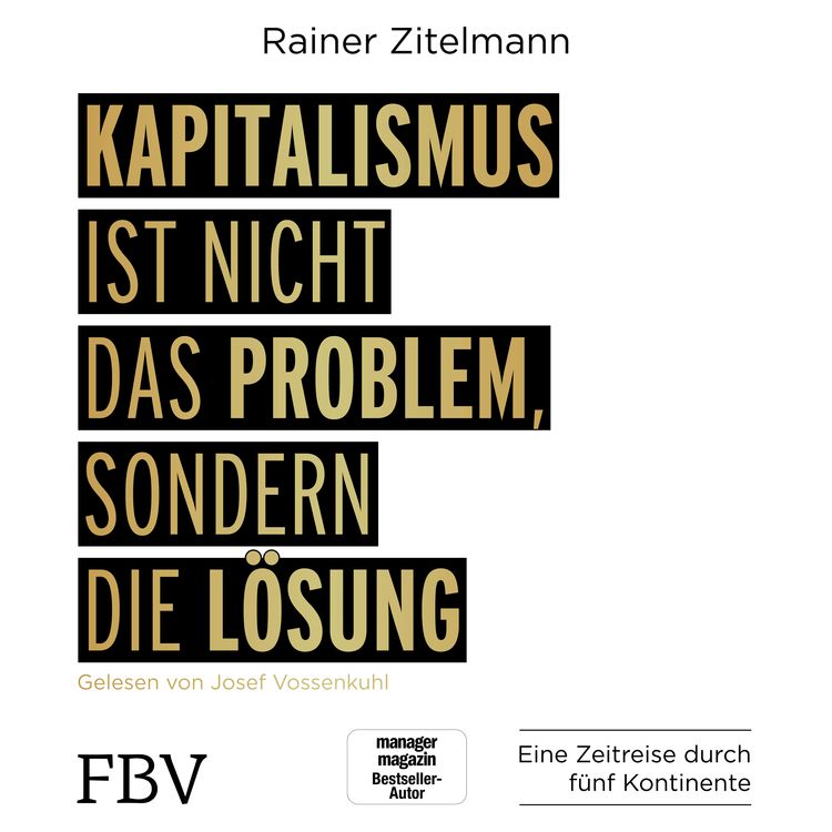 Produktbild: Kapitalismus ist nicht das Problem, sondern die L&ouml;sung