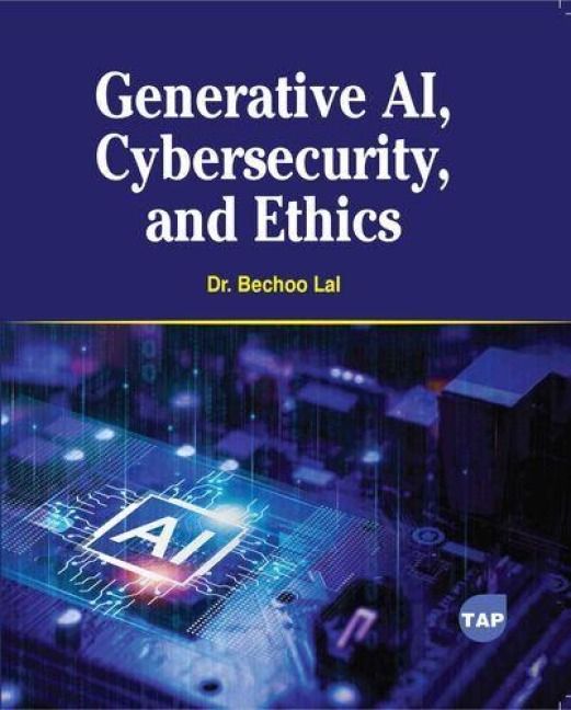Produktbild: Generative Ai, Cybersecurity, and Ethics