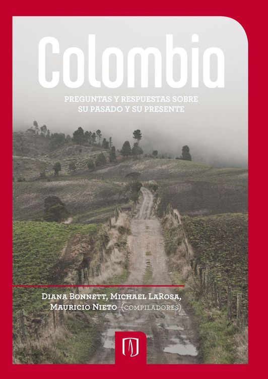 Produktbild: Colombia. Preguntas y respuestas sobre su pasado y su presente