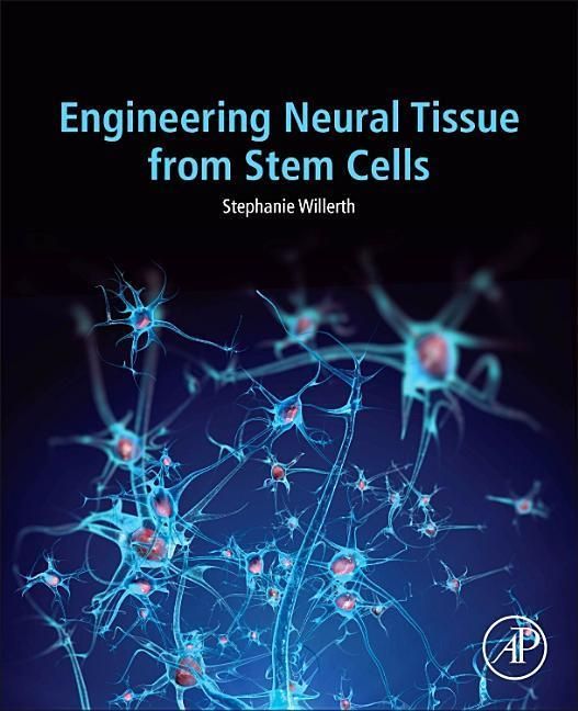 Produktbild: Engineering Neural Tissue from Stem Cells