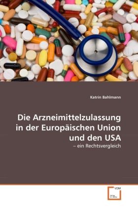 Produktbild: Bahlmann, K: Arzneimittelzulassung in der Europ&auml;ischen Union