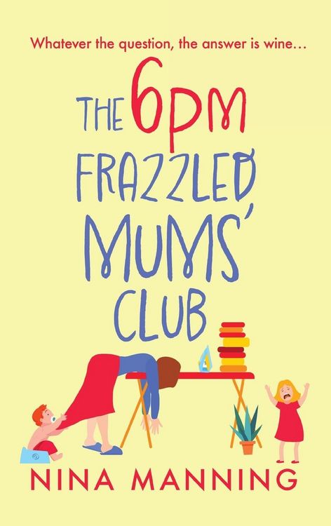 Produktbild: The 6pm Frazzled Mums' Club