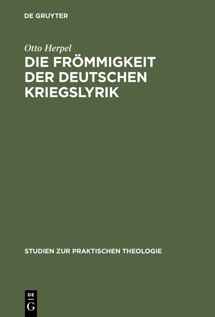 Produktbild: Die Fr&ouml;mmigkeit der deutschen Kriegslyrik