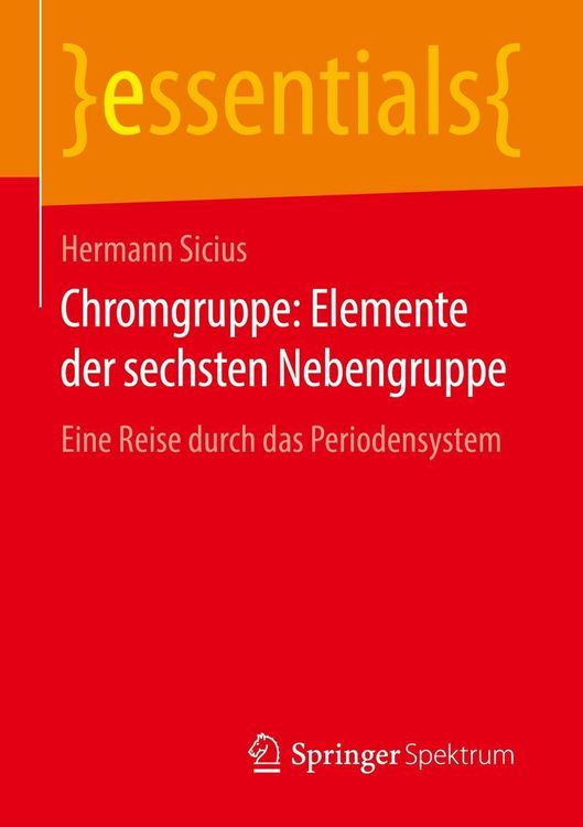 Bild vom Artikel Chromgruppe: Elemente der sechsten Nebengruppe vom Autor Hermann Sicius