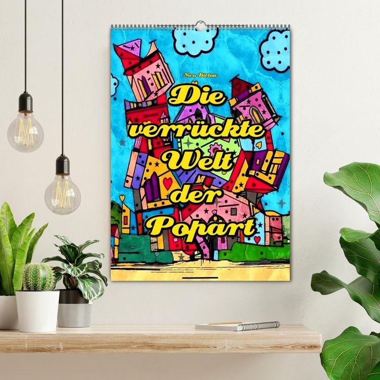Produktbild: Die verr&uuml;ckte Welt der Popart von Nico Bielow (Wandkalender 2026 DIN A2 hoch), CALVENDO Monatskalender
