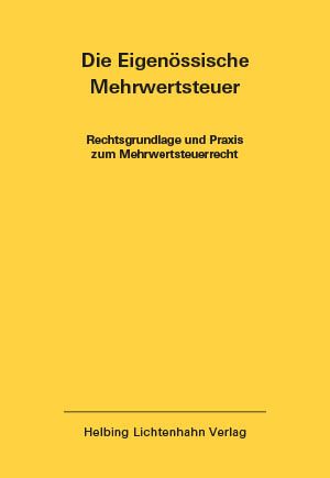 Produktbild: Die Eidgen&ouml;ssische Mehrwertsteuer EL 51