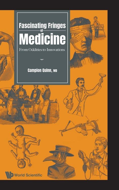 Produktbild: Fascinating Fringes Of Medicine