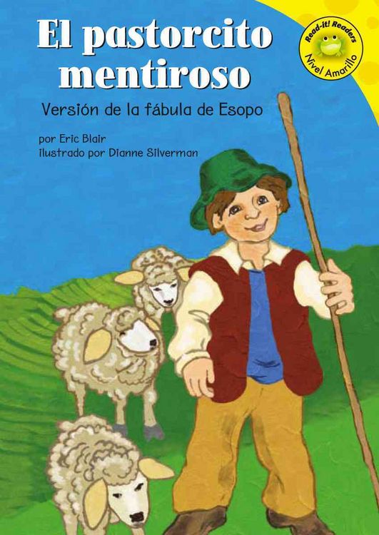 Produktbild: El Pastorcito Mentiroso: Versi&oacute;n de la F&aacute;bula de Esopo (the Boy Who Cried Wolf: A Retelling of Aesop's Fable)