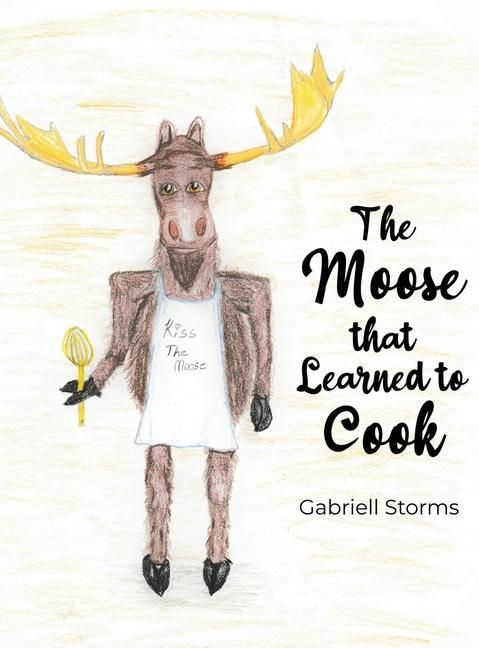 Produktbild: The Moose that Learned to Cook