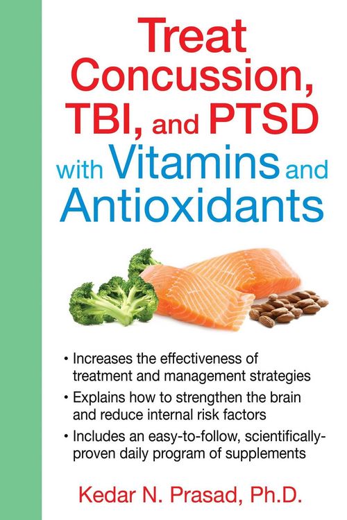 Produktbild: Treat Concussion, TBI, and PTSD with Vitamins and Antioxidants