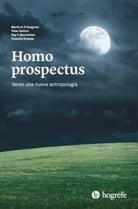 Produktbild: Homo prospectus. Verso una nuova antropologia