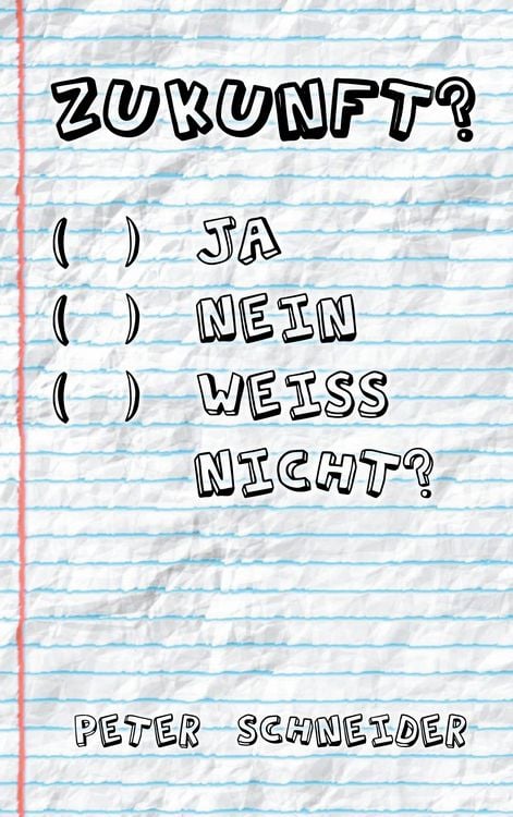 Produktbild: Zukunft? Ja, nein, wei&szlig; nicht?