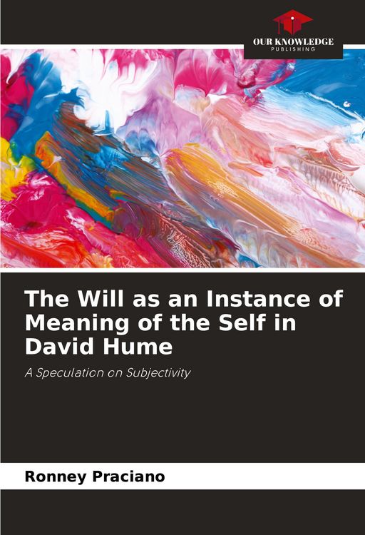 Produktbild: The Will as an Instance of Meaning of the Self in David Hume