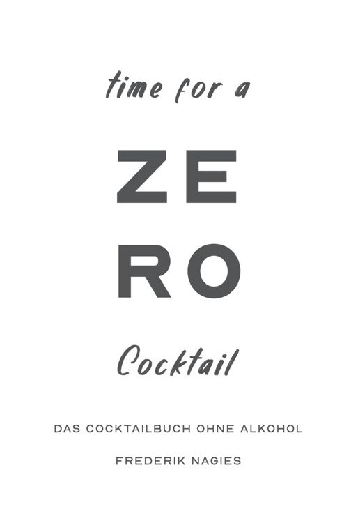 Produktbild: Zero: Dein Cocktailbuch ohne Alkohol