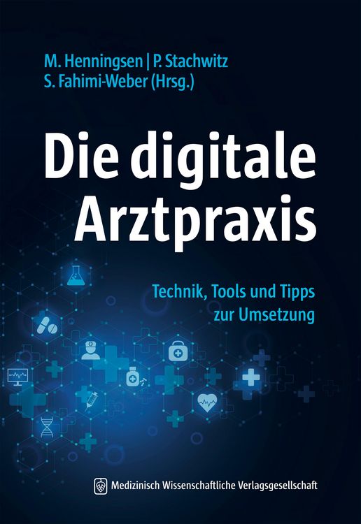 Produktbild: Die digitale Arztpraxis