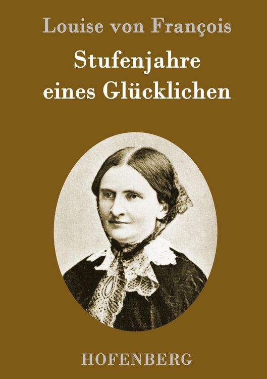 Produktbild: Stufenjahre eines Gl&uuml;cklichen
