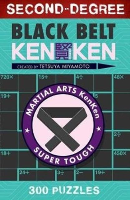 Produktbild: Miyamoto, T: Second-Degree Black Belt KenKen