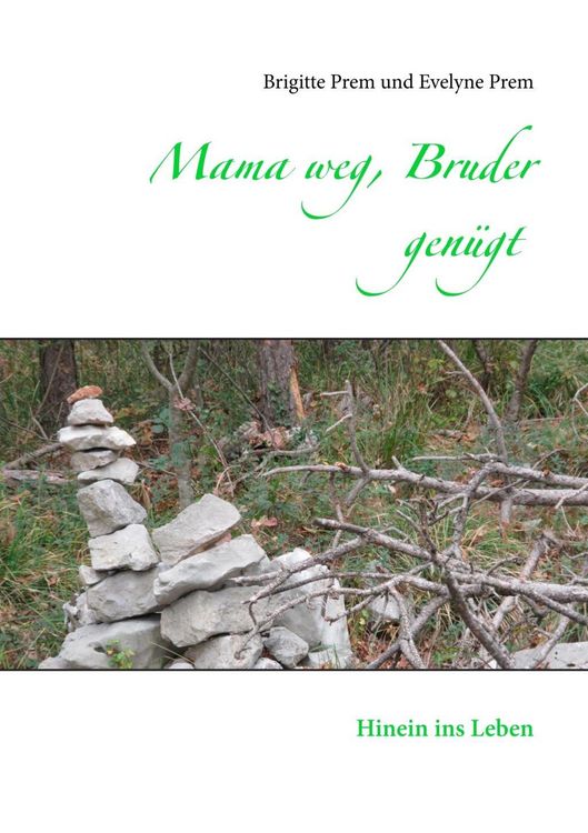 Produktbild: Mama weg, Bruder gen&uuml;gt