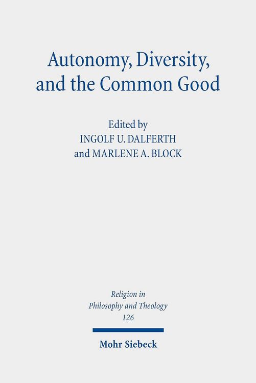 Produktbild: Autonomy, Diversity and the Common Good