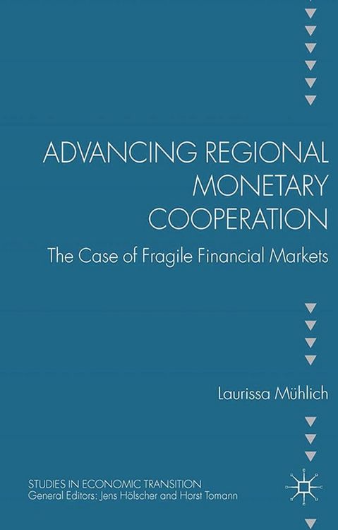 Produktbild: Advancing Regional Monetary Cooperation