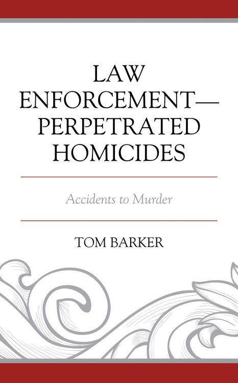 Produktbild: Law Enforcement-Perpetrated Homicides