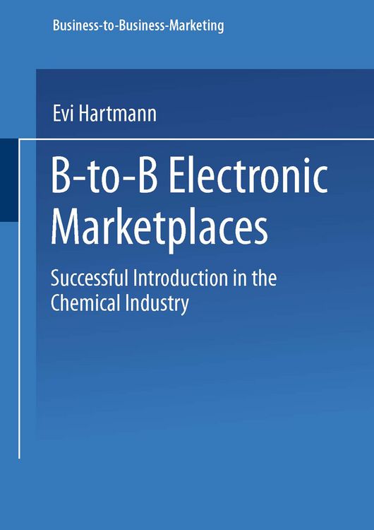 Produktbild: B-to-B Electronic Marketplaces