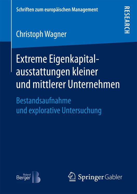 Bild vom Artikel Extreme Eigenkapitalausstattungen kleiner und mittlerer Unternehmen vom Autor Christoph Wagner