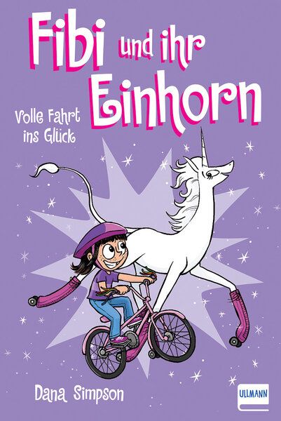 Produktbild: Fibi und ihr Einhorn (Bd. 2) - Volle Fahrt ins Gl&uuml;ck (Comics f&uuml;r Kinder)