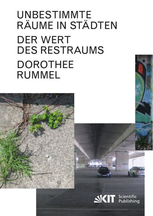 Produktbild: Unbestimmte R&auml;ume in St&auml;dten: Der Wert des Restraums
