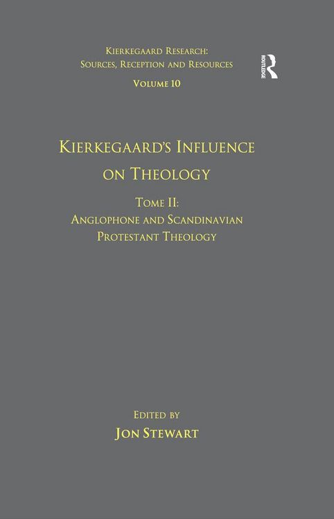Produktbild: Volume 10, Tome II: Kierkegaard's Influence on Theology