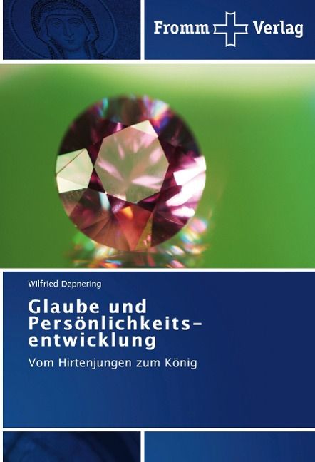 Produktbild: Depnering, W: Glaube und Pers&ouml;nlichkeits&shy;entwicklung