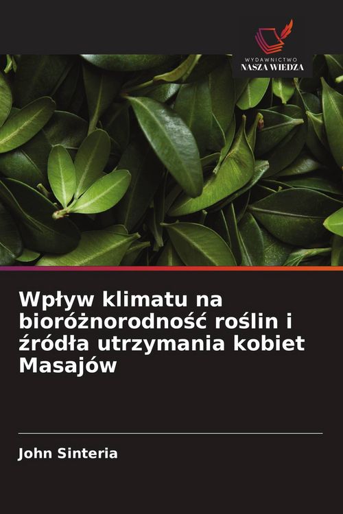 Produktbild: Wp&iquest;yw klimatu na bior&oacute;&iquest;norodno&iquest;&iquest; ro&iquest;lin i &iquest;r&oacute;d&iquest;a utrzymania kobiet Masaj&oacute;w