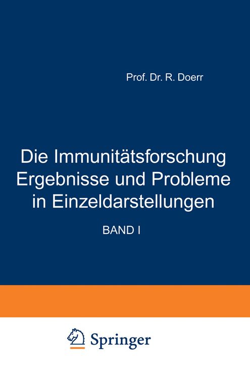 Produktbild: Die Immunit&auml;tsforschung Ergebnisse und Probleme in Einzeldarstellungen