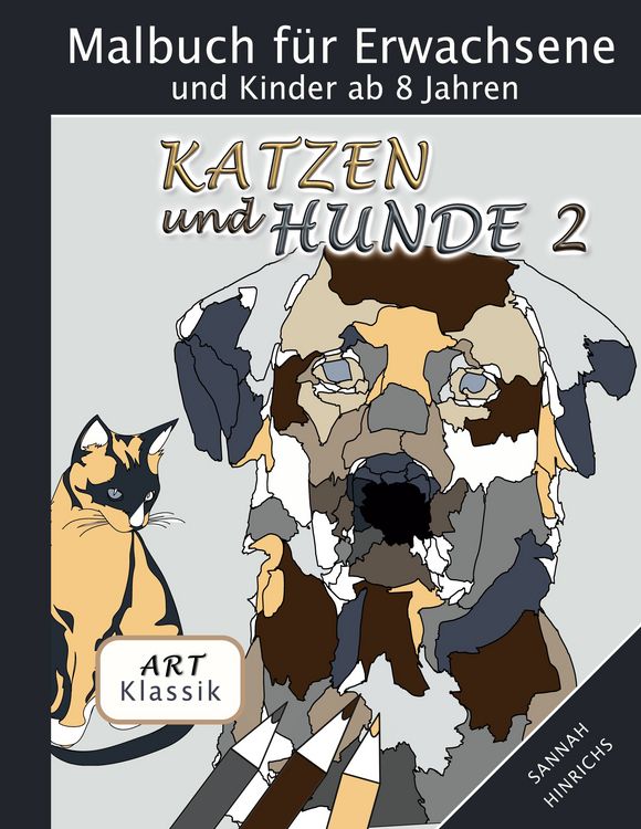 Produktbild: Klassik Art Malbuch f&uuml;r Erwachsene und Kinder ab 8 Jahren - Katzen und Hunde 2